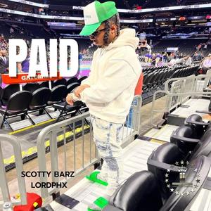 PAID (feat. LordPHX) [Explicit]