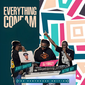Everything Confam (Dj Mix|Explicit)