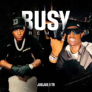 Busy (TR Remix|Explicit)