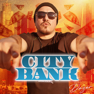 City Bank (Explicit)
