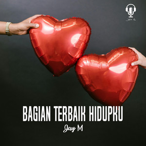 Bagian Terbaik Hidupku