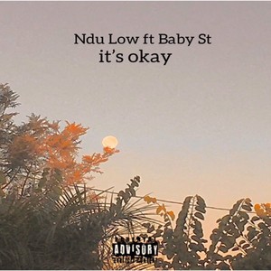 It's Okay (Explicit)