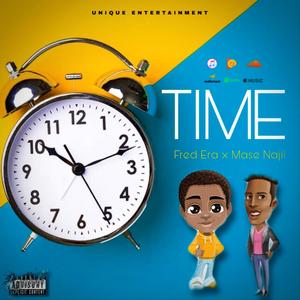 Time(feat. Mase Najil) (Explicit)
