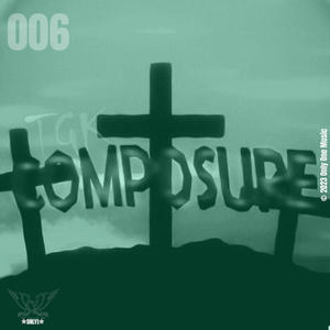 Composure (feat. TGK) [Explicit]