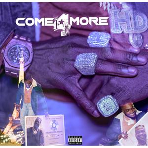 Come 4 More (Explicit)