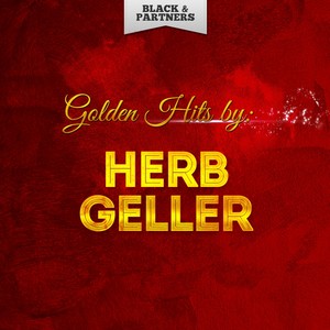 Golden Hits By Herb Geller