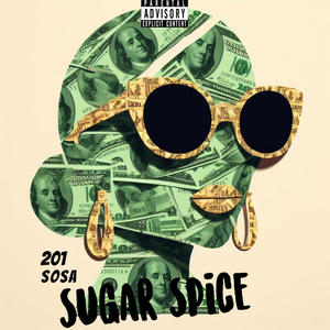 Sugar Spice (Explicit)