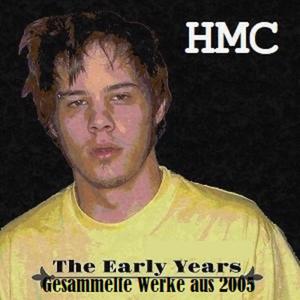 The Early Years (Gesammelte Werke aus 2005) [Explicit]