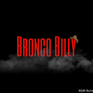 BRONCO BILLY