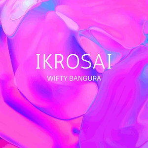 Ikrosai (Explicit)