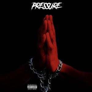 Pressure (feat. IVy., SPITFIRE, E R N E & Freida) [Explicit]