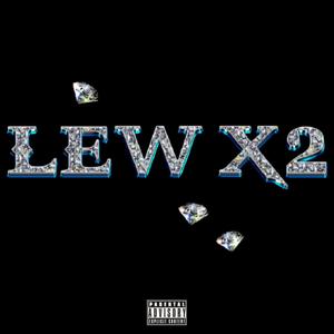 LEW x2 (Explicit)