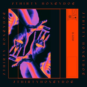 7Thirty Honeydoe (Explicit)