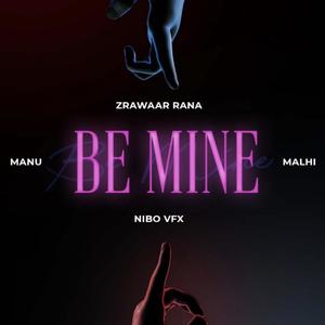 Be mine