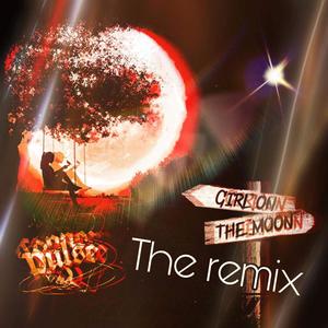 Girl on the Moon (The remix)