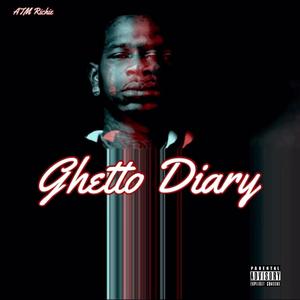 Ghetto Diary (Explicit)