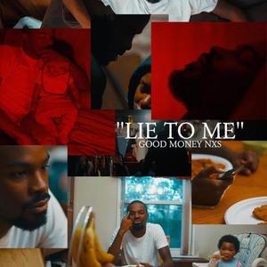 Lie To Me (Explicit)