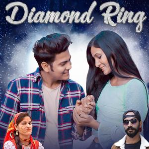 Diamond Ring (feat. Raj Tiger & Anisha Ranghar)