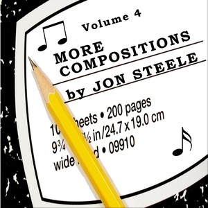 More Compositions by Jon Steele, Vol. 4