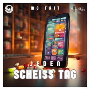 Jeden scheiß Tag (Explicit)