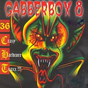 The Gabberbox, Vol. 8 (36 Crazy Hardcore Traxx!) [Explicit]