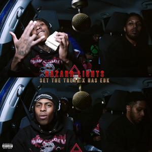 HAZARD LIGHTS (feat. bdotnocap, Set The Trend & Nas Ebk) (Explicit)