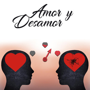 Amor y Desamor