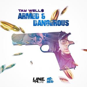 Armed & Dangerous (Explicit)