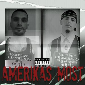 Amerikas Most (feat. WeSSmont SSkeme) (Explicit)