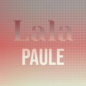 Lala Paule