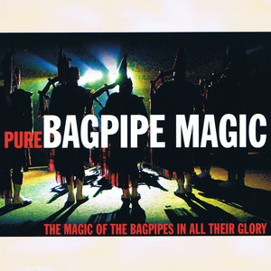 Pure Bagpipe Magic