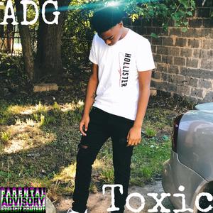 Toxic (Explicit)
