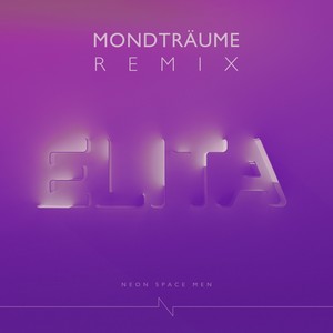 Elita (Mondträume Remix)