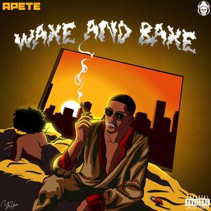 Wake & Bake (Explicit)