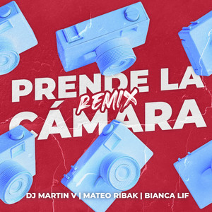 Prende La Cámara 2 (Remix)