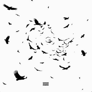 Birds On Creep (Explicit)