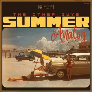Summer In Analog (Explicit)