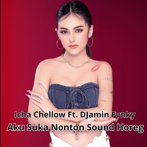 Aku Suka Nonton Sound Horeg (Remix)