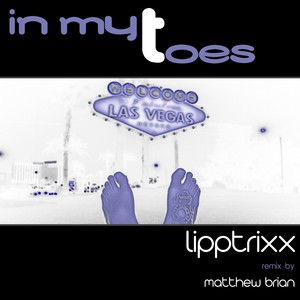 In My Toes (Matthew Brian Remix)