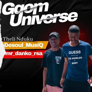 Gqom Universe