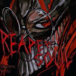 REAPER SOUL (Explicit)