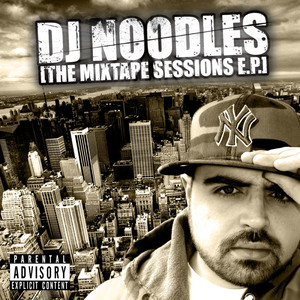 The Mixtape Sessions E.P. (Explicit)