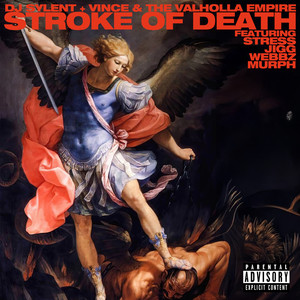 DJ Sylent - Stroke of Death (Explicit)