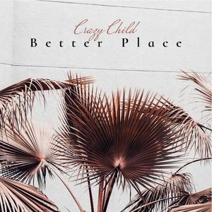 Better Place (Explicit)