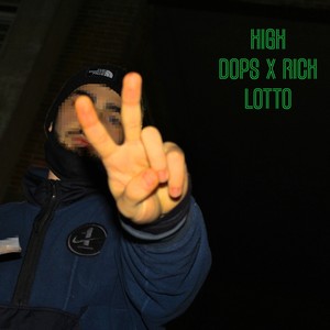 High (feat. Rich Lotto) [Explicit]