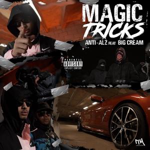 Magic Tricks(feat. Big Cream) (Explicit)