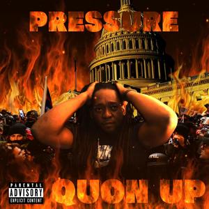 Pressure Show 2.0 (Explicit)