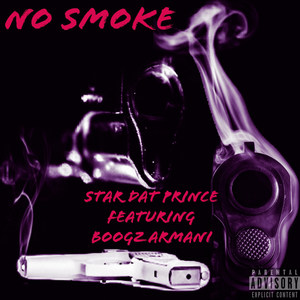 No Smoke (Explicit)