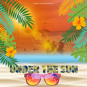 Under The Sun Riddim