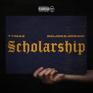 Scholarship(feat. nojokejigsaw) (Explicit)